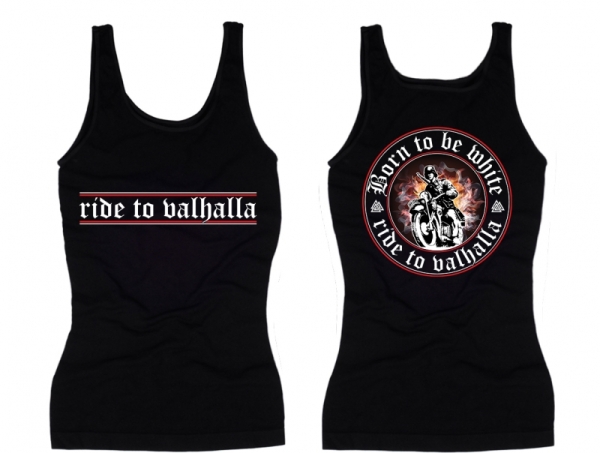 Frauen Top - Born to be white - ride to Valhalla - schwarz