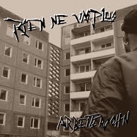 Rien ne vas plus -Arbeitersohn-