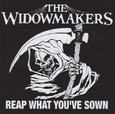 The Widowmakers - Reap what you've sown CD
