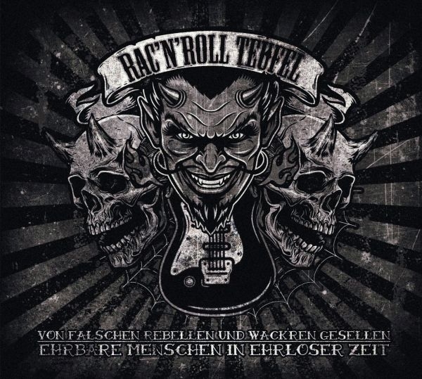 RAC'n'Roll Teufel - Von falschen Rebellen und wack'ren Gesellen / Ehrbare Menschen in ehrloser Zeit - Doppel-DigiPack