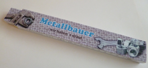 Zollstock - Metallbauer - wir haben´s drauf - Z074+++Einzelstück+++
