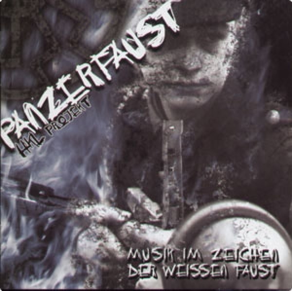 Hauptkampflinie - PANZERFAUST - MUSIK IM ZEICHEN DER WEIßEN FAUST - HKL