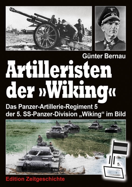 Buch - Artilleristen der "Wiking" - Das Pz-Artillerie-Regiment 5 der 5. SS-Panzer-Division „Wiking"