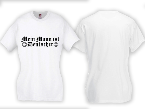 Frauen T-Shirt - Mein Mann ist Deutscher - weiß