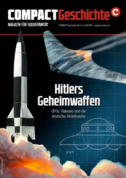 COMPACT-Geschichte 21: Hitlers Geheimwaffen