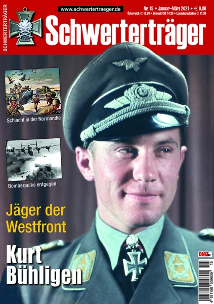 Schwerterträger - Heft 15 - Kurt Bühligen - Jäger der Westfront