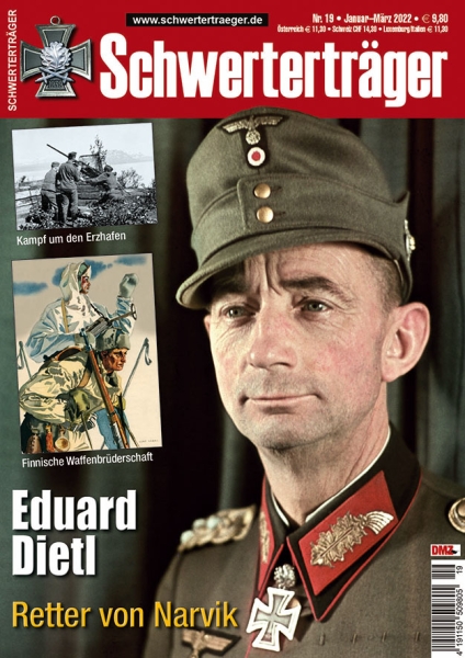 Schwerterträger - Heft 19 - Eduard Dietl - Retter von Narvik