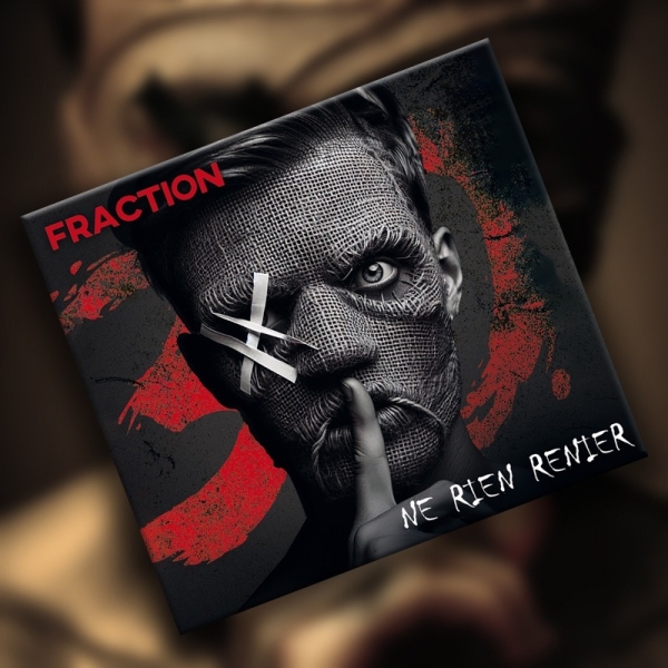 Fraction - Ne rien renier