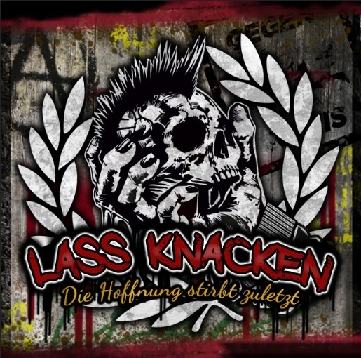 Lass Knacken - Die Hoffnung stirbt zuletzt