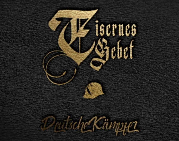 Eisernes Gebet - Deutsche Kämpfer