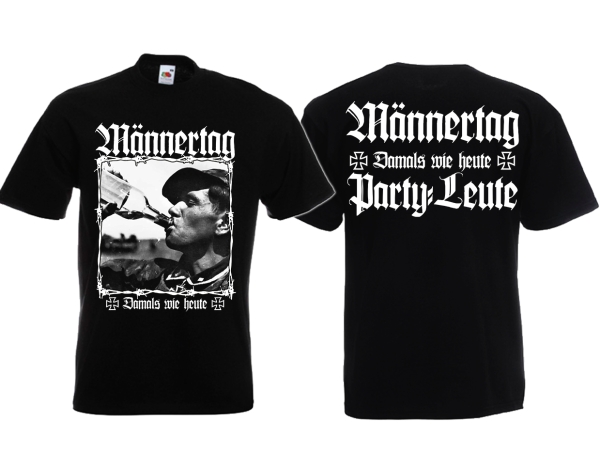 T-Hemd - Männertag - Damals wie heute Partyleute