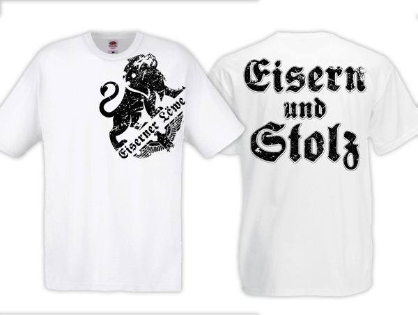 T-Hemd - Eiserner Löwe - Eisern und Stolz - weiß