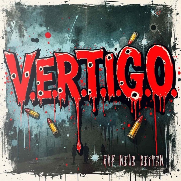 V.E.R.T.I.G.O - Auf neue Zeiten