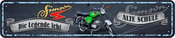 Blechschild - Simson - die Legende lebt - alte Schule XXL-Version - S259 (464)