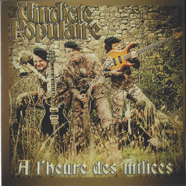 Vindicte Populaire - A L'heure des Milices-