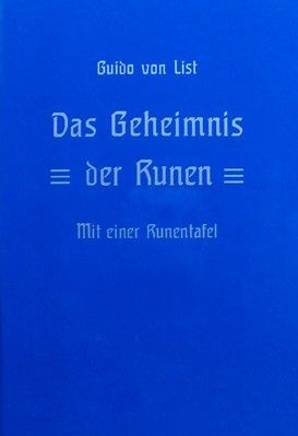 Buch - Das Geheimnis der Runen. Mit einer Runentafel - von List, Guido (Festeinband)