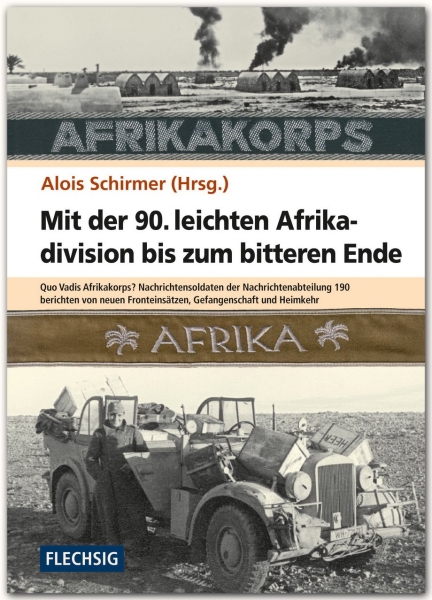 Buch - Mit der 90. leichten Afrika-Division in Rommels Heer - Chronik und Erlebnisberichte von Angehörigen +++EINZELSTÜCK+++