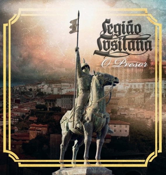 Legião Lusitana - O Presor - LP