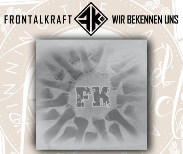 Frontalkraft - Wir bekennen uns