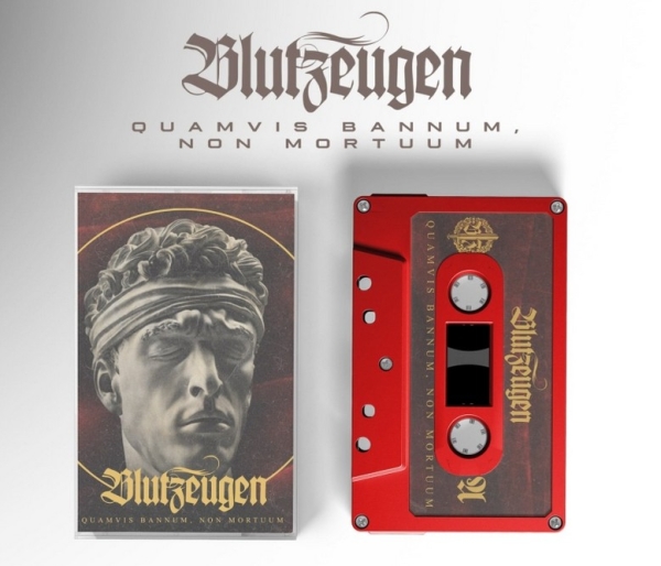 Kassette - Blutzeugen - Quamvis bannum, non mortuum