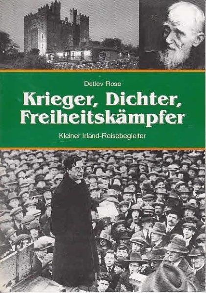 Buch - Krieger, Dichter, Freiheitskämpfer: kleiner Irland-Reisebegleiter
