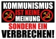 Kommunismus ist keine Meinung - Aufkleber Paket 50 Stück