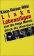 Buch - Linke Lebenslügen: Eine überfällige Abrechnung +++EINZELSTÜCK+++