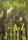 Buch - Das Pferd von A-Z gebr. +++EINZELSTÜCK+++