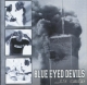 Blue Eyed Devils – ...It Ends