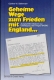 Buch - Geheime Wege zum Frieden mit England … Ausgewählte Initiativen zur Beendigung des Krieges 1940/42 +++EINZELSTÜCK+++