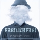 FreilichFrei - In diesem Sinne