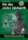Buch - Schuster, Peter (Hrsg.) - Für das stolze Edelweiß