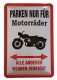 Blechschild - Parken nur für Motorräder - BS107 (235)