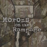 Rampage & The Morons - Morons On The Rampage - DigiPack