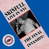 SKINFULL - LIVE IN NYC, THE FINAL INVASION Digipak CD+++EINZELSTÜCK+++