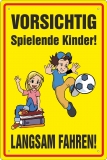 Blechschild - Vorsicht - spielende Kinder - BS447 (288)