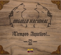 Orgullo Nacional - Tiempos aquellos - DigiPack