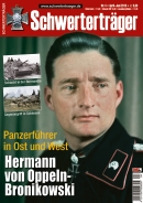 Schwerterträger - Heft 4 - Hermann von Oppeln-Bronikowski - Panzerführer in Ost und West