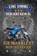 Blechschild - Simson - eine Simme verliert kein Öl - sie markiert nur ihr Revier (444) - BS763