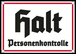 Emailleschild - Halt - Personenkontrolle