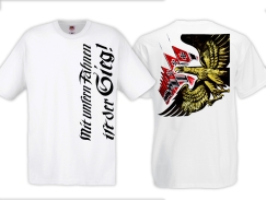 T-Hemd - Mit unseren Fahnen ist der Sieg - weiß