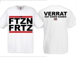 T-Hemd - FTZN FRTZ - Verrat hat einen Namen - weiß