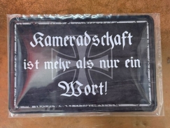 Blechschild - Kameradschaft - ist mehr als ein Wort - D193 (456)