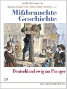 Buch - Mißbrauchte Geschichte: Deutschland am Pranger - Softcover +++EINZELSTÜCK+++