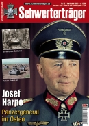 Schwerterträger - Heft 32 - Josef Harpe - Panzergeneral im Osten