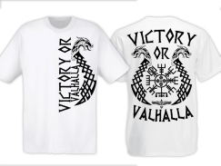 T-Hemd - Victory or Valhalla - weiß/schwarz