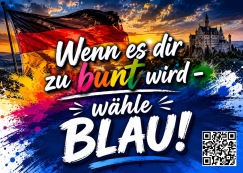 Wenn es dir zu BUNT wird wähle BLAU - Aufkleber Paket 100 Stück
